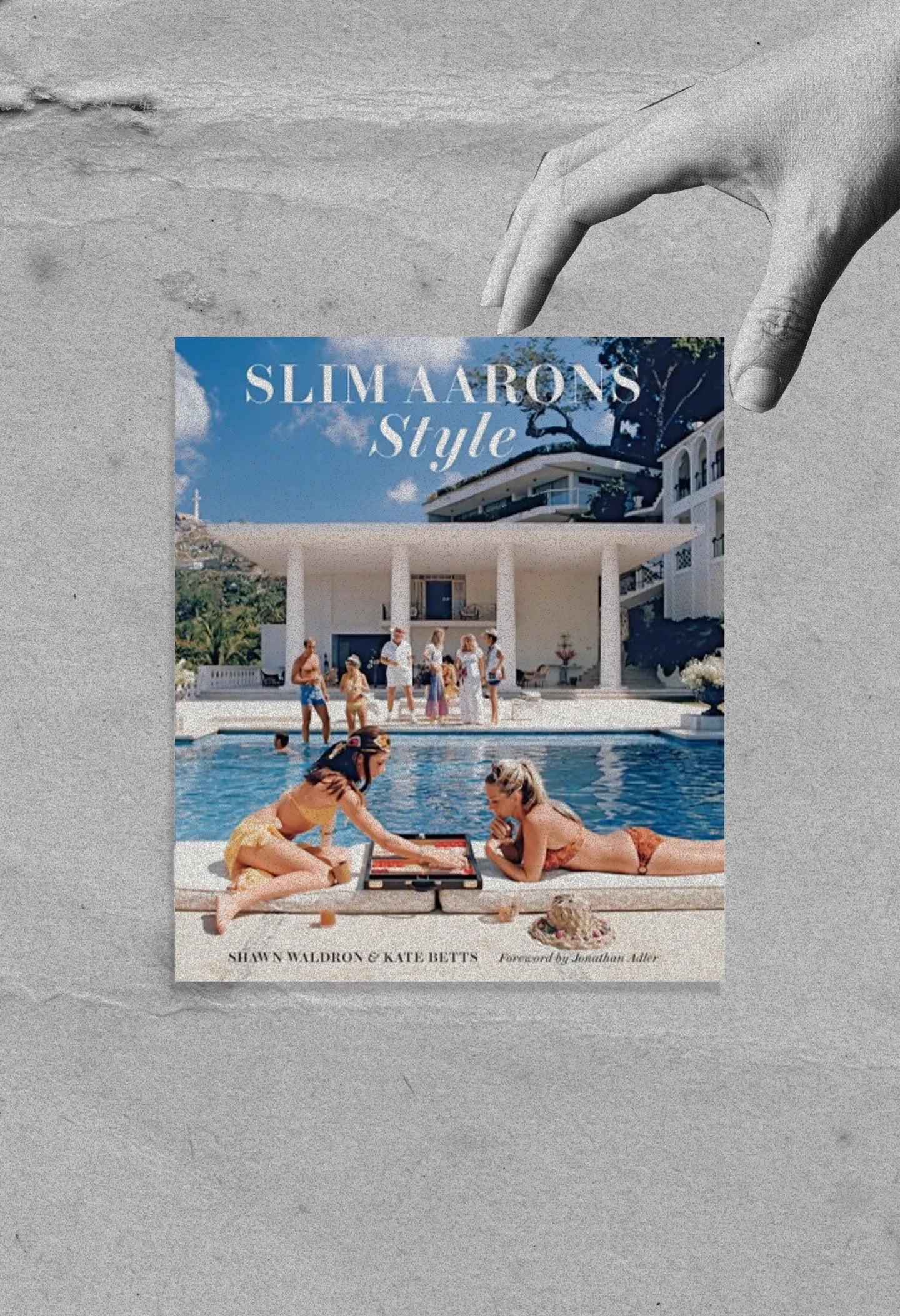 Slim Aarons - Style Book